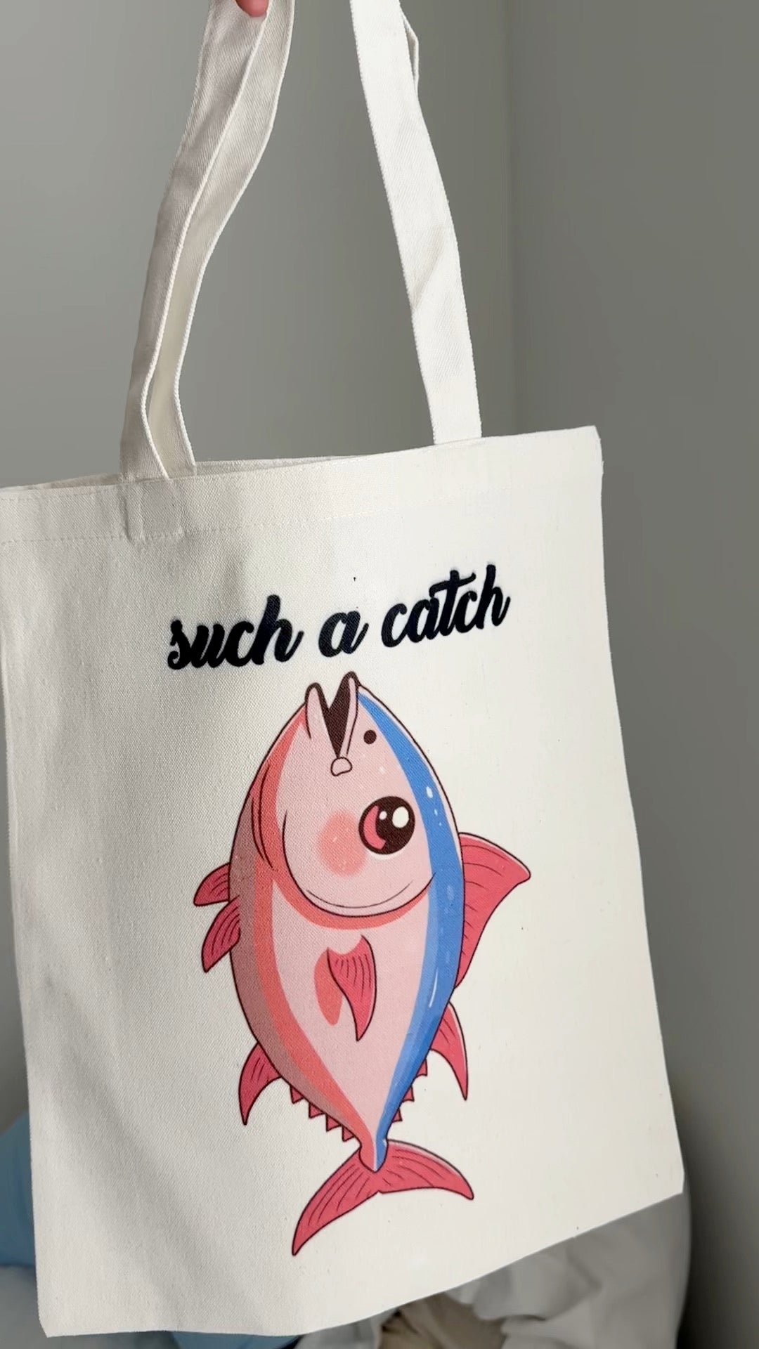 "Such A Catch" Tuna Tote Bag